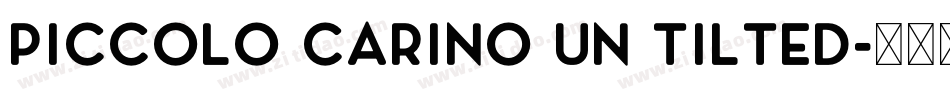 Piccolo Carino Un Tilted字体转换